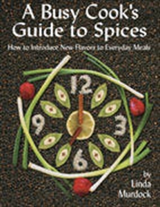 Picture of A Busy Cooks Guide to Spices (Rated # 1 ) (Linda Murdock)